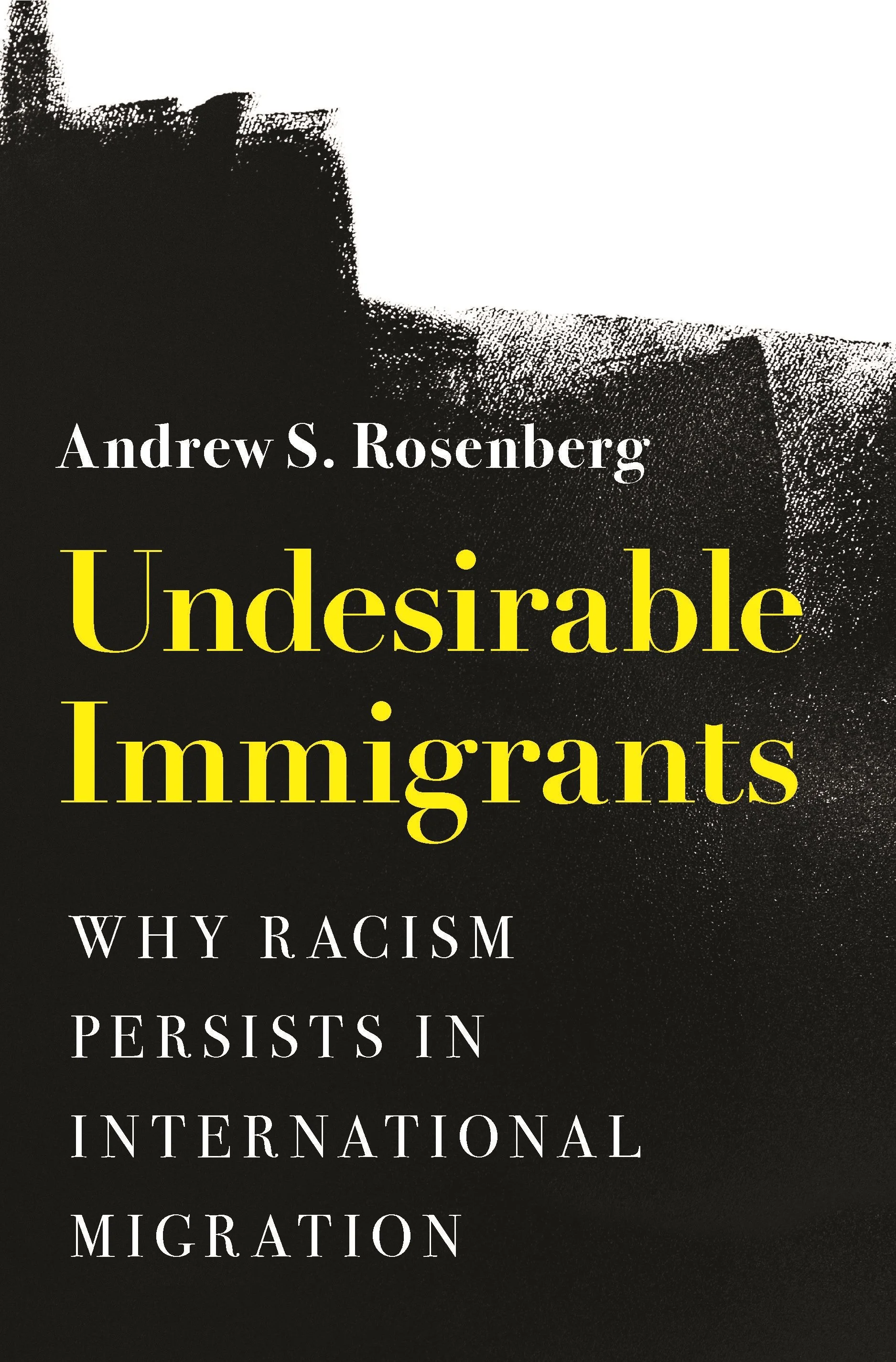 Undesirable Immigrants book cover
